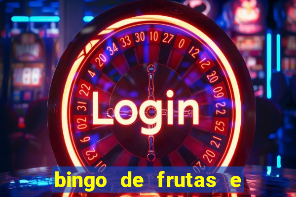 bingo de frutas e legumes para imprimir